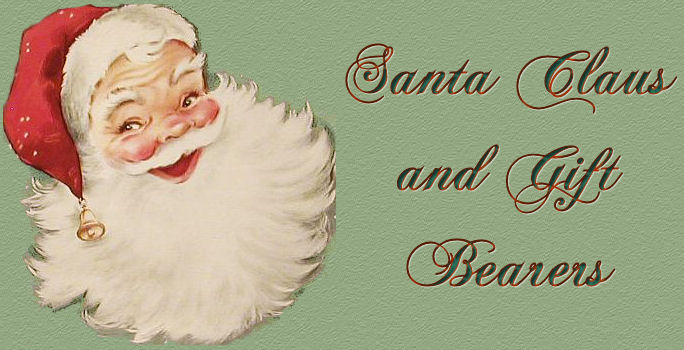 Santa Claus and other Gift Bearers